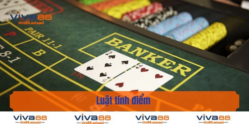 Luật tính điểm của Baccarat